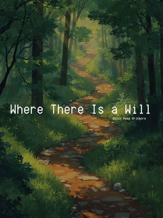 Where There Is a Will
